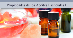 Propiedades de los Aceites Esenciales I